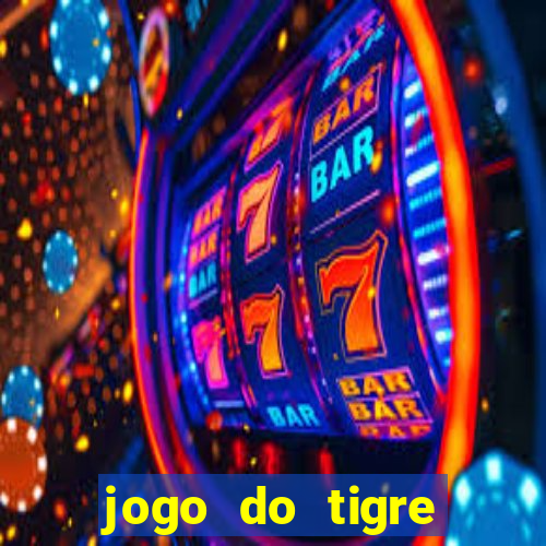 jogo do tigre deposito minimo 1 real